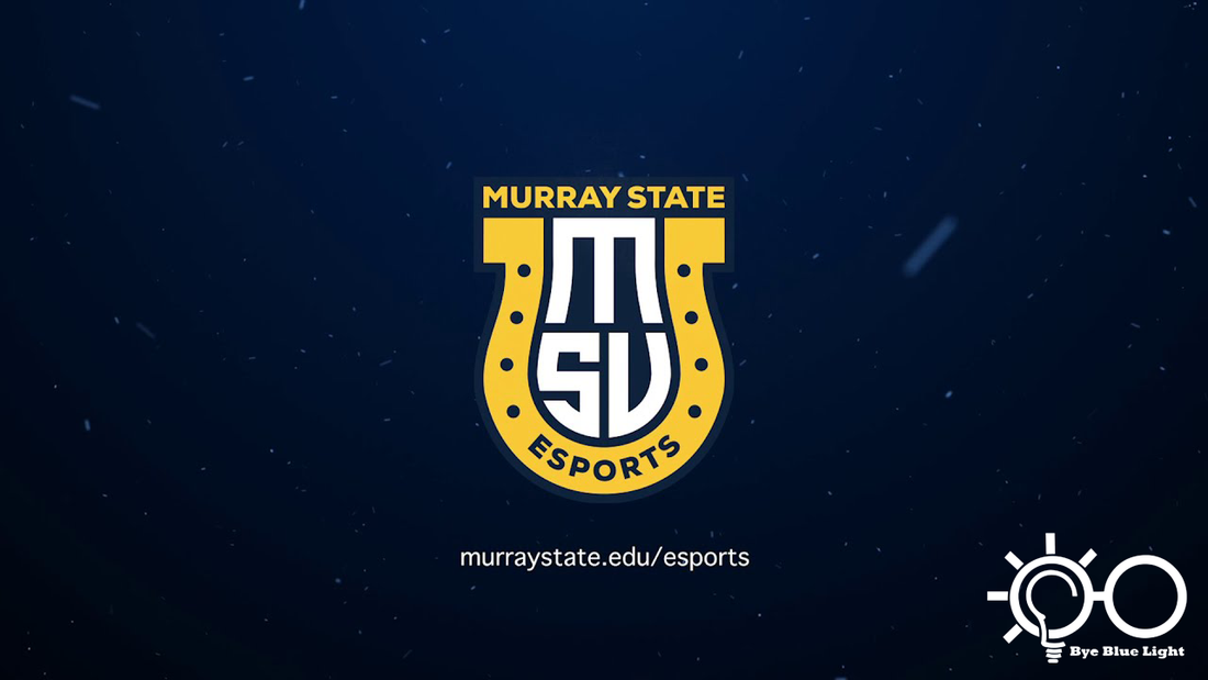 Murray State Esports Partners with Bye Blue Light to Enhance Competitive Gaming and Prioritize Vision Health